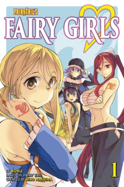 Fairy Girls 1 (FAIRY TAIL), BOKU - Paperback - 9781632361844