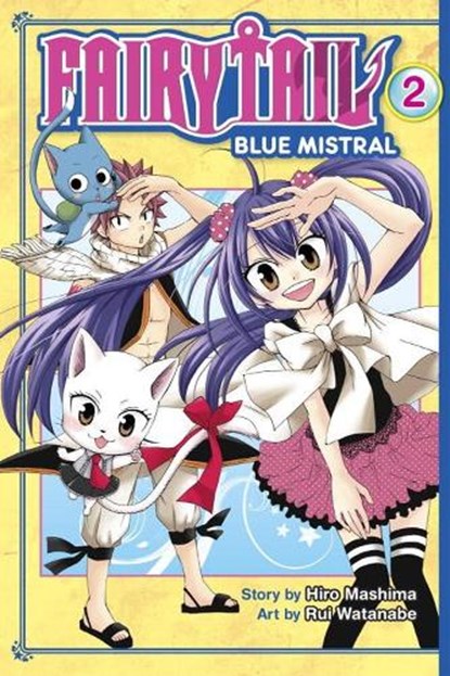 Fairy Tail Blue Mistral 2, Hiro Mashima ; Rui Watanabe - Paperback - 9781632362759
