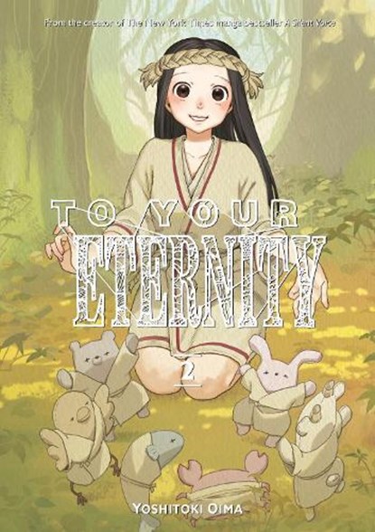 To Your Eternity 2, Yoshitoki Oima - Paperback - 9781632365729