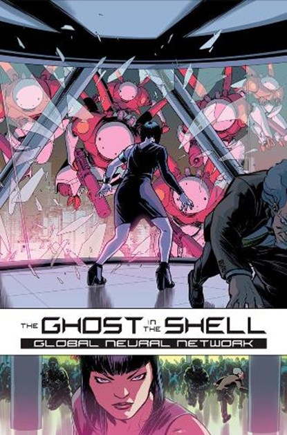 Ghost In The Shell: Global Neural Network, DE CAMPI,  Alex ; Fletcher, Brenden ; Valentine, Genevieve - Gebonden - 9781632366030