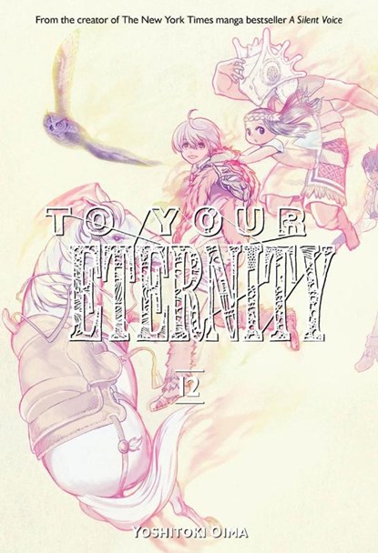 To Your Eternity 12, Yoshitoki Oima - Paperback - 9781632367990