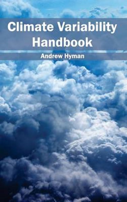 Climate Variability Handbook, HYMAN,  Andrew - Gebonden - 9781632391162