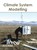 Climate System Modelling, Bruce Mullan - Gebonden - 9781632398529