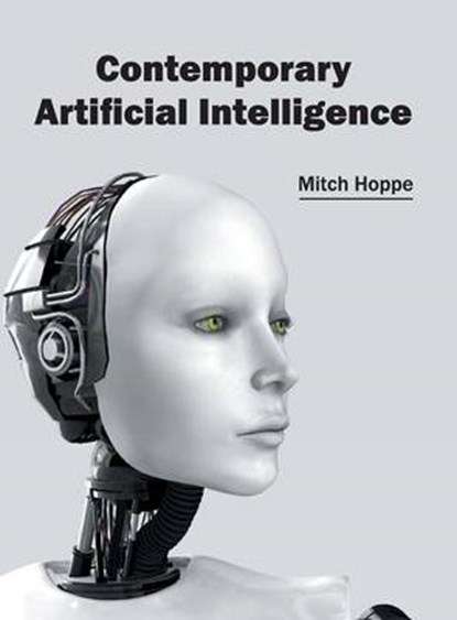 Contemporary Artificial Intelligence, Mitch Hoppe - Gebonden - 9781632405494