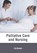 Palliative Care and Nursing, Lily Bowen - Gebonden - 9781632418142