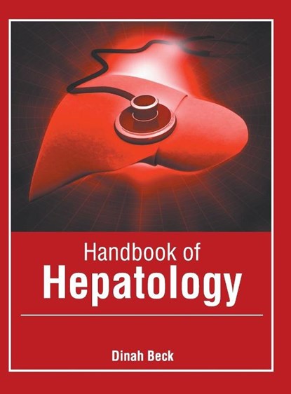 Handbook of Hepatology, Dinah Beck - Gebonden - 9781632426819