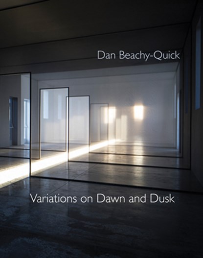 Variations on Dawn and Dusk, Dan Beachy–quick - Paperback - 9781632430700