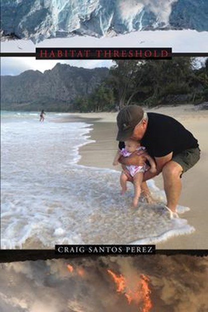 Habitat Threshold, Craig Santos Perez - Paperback - 9781632430809