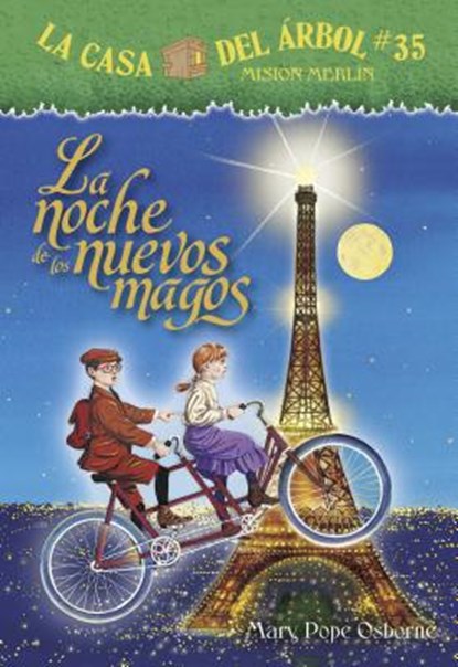 La Noche de Los Nuevos Magos, Mary Pope Osborne - Paperback - 9781632456458