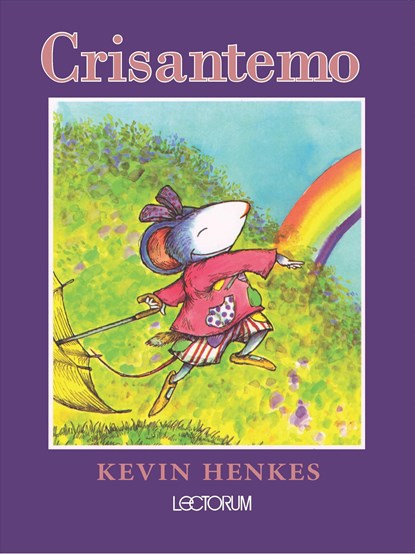 Crisantemo = Chrysanthemum, Kevin Henkes - Paperback - 9781632456649