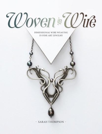 Woven in Wire, Sarah Thompson - Paperback - 9781632506221