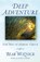 Deep Adventure, WOZNICK,  Bear - Paperback - 9781632530288