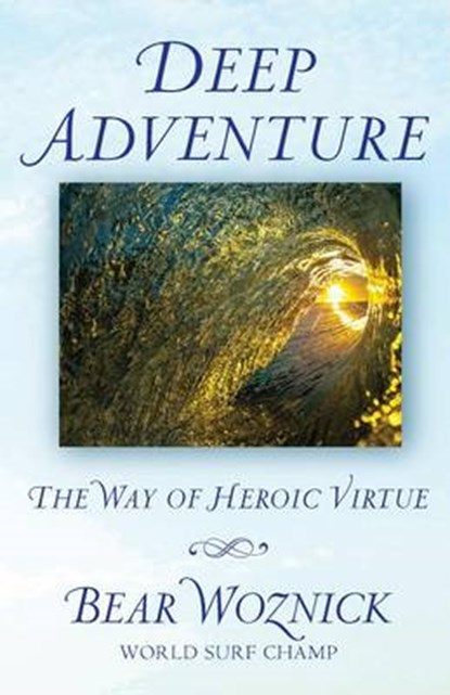 Deep Adventure, WOZNICK,  Bear - Paperback - 9781632530288