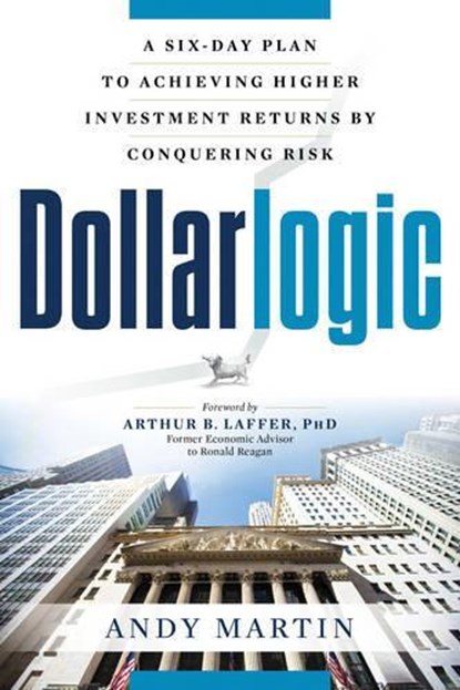 Dollarlogic, Andy (Andy Martin) Martin - Paperback - 9781632650207
