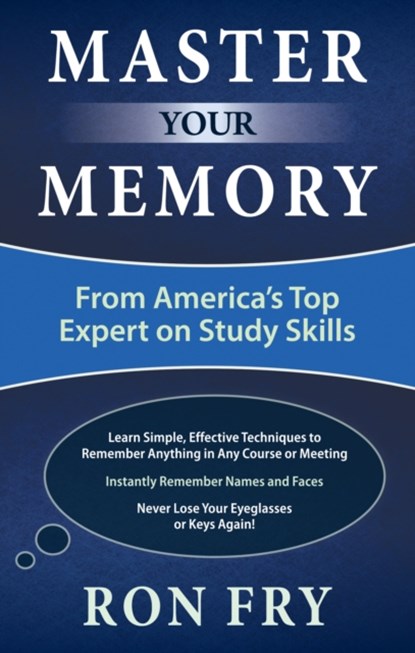 Master Your Memory, Ron (Ron Fry) Fry - Paperback - 9781632650719