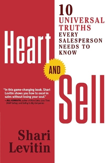 Heart and Sell, Shari (Shari Levitin) Levitin - Paperback - 9781632650740