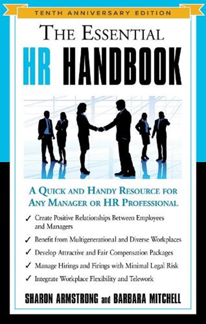 The Essential HR Handbook, 10th Anniversary Edition, Sharon Armstrong ; Barbara Mitchell - Paperback - 9781632651396