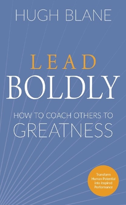Lead Boldly, Hugh Blane - Paperback - 9781632652119