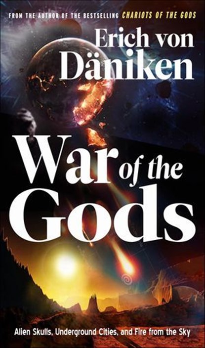 War of the Gods, Erich von Däniken - Ebook - 9781632657633