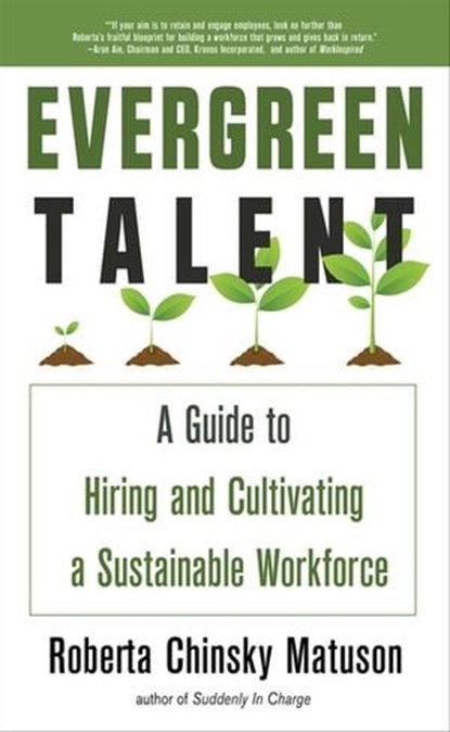 Evergreen Talent, Roberta Chinsky Matuson - Ebook - 9781632657718