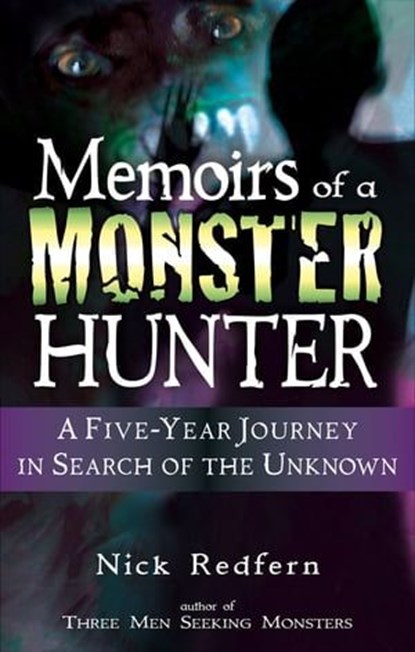 Memoirs of a Monster Hunter, Nick Redfern - Ebook - 9781632658180