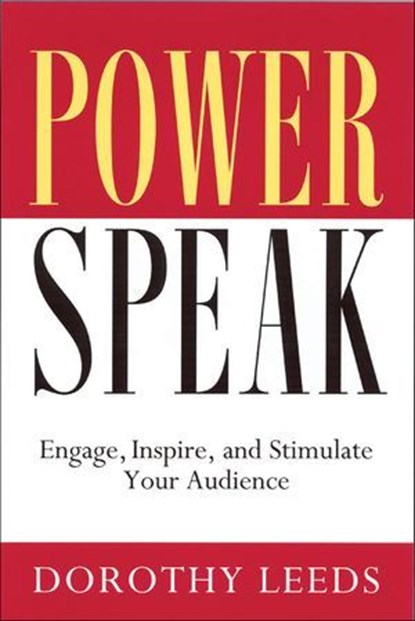 Power Speak, Dorothy Leeds - Ebook - 9781632658487