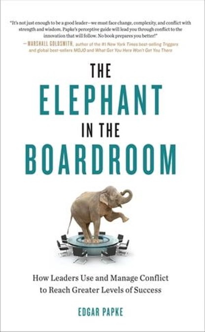 The Elephant in the Boardroom, Edgar Papke - Ebook - 9781632659835
