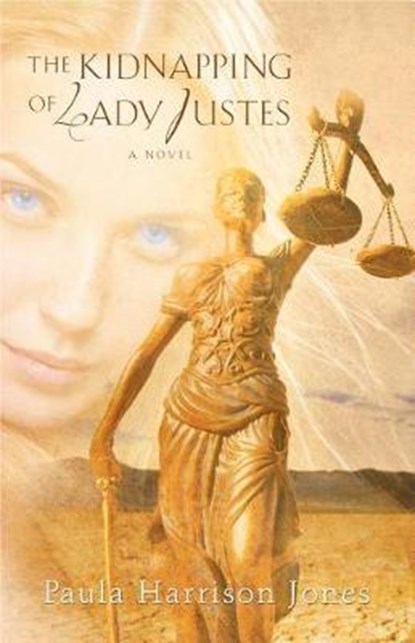 The Kidnapping of Lady Justes, JONES,  Paula Harrison - Paperback - 9781632695109