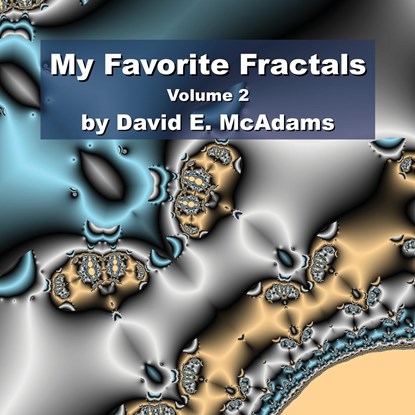 My Favorite Fractals, David E McAdams - Paperback - 9781632702890
