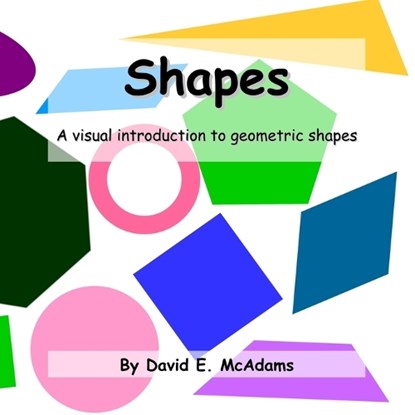 Shapes, David E. McAdams - Paperback - 9781632703774