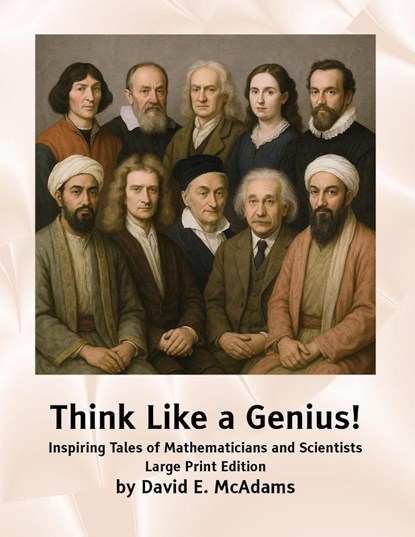 Think Like a Genius!, David E McAdams - Paperback - 9781632707482