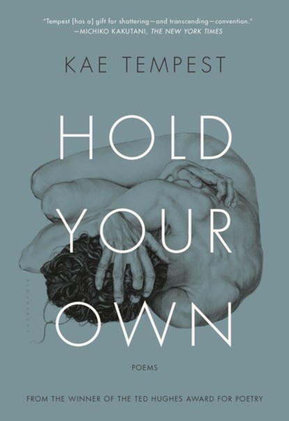 HOLD YOUR OWN, Kae Tempest - Paperback - 9781632862051