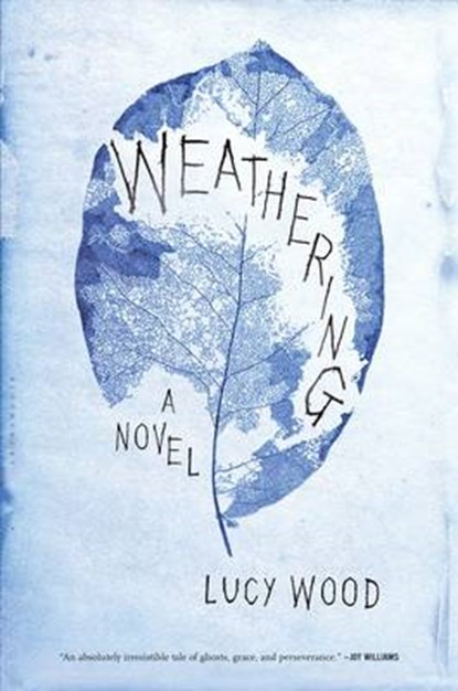 Weathering, WOOD,  Lucy - Gebonden - 9781632863577