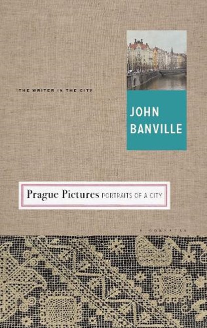 Prague Pictures, John Banville - Gebonden - 9781632863744