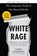 White Rage, Carol Anderson - Paperback - 9781632864130