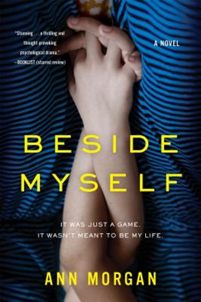 Beside Myself, MORGAN,  Ann - Paperback - 9781632864345