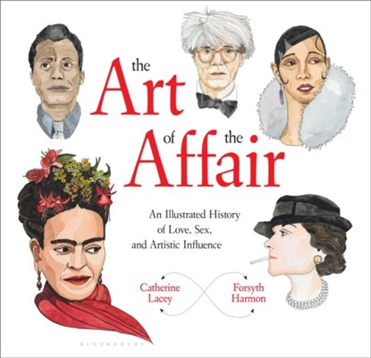 The Art of the Affair, Catherine Lacey ; Forsyth Harmon - Gebonden - 9781632866554