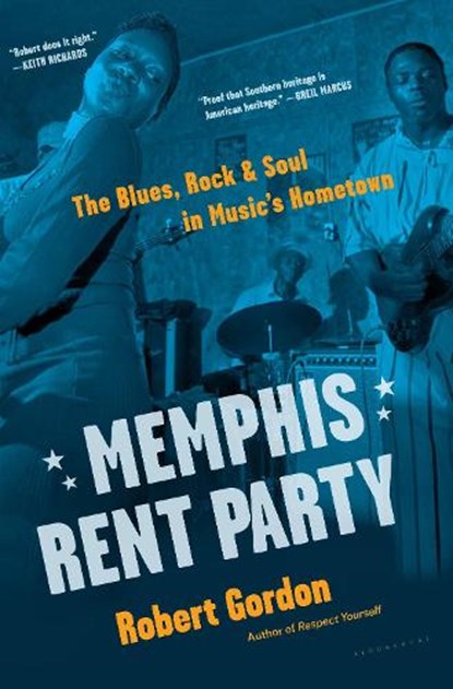 Memphis Rent Party, Robert Gordon - Gebonden - 9781632867735