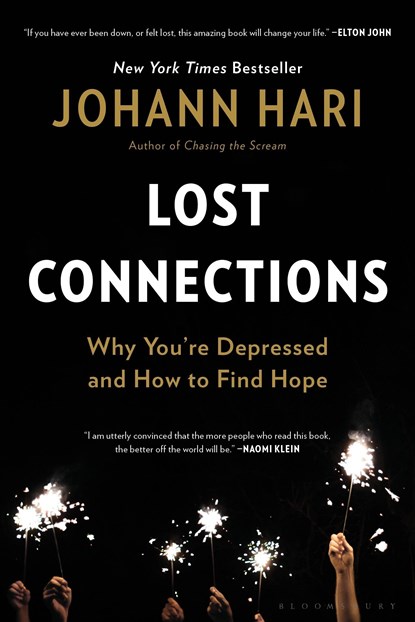 LOST CONNECTIONS, Johann Hari - Paperback - 9781632868312