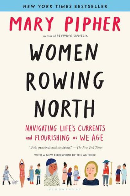 Women Rowing North, Mary Pipher - Paperback - 9781632869616