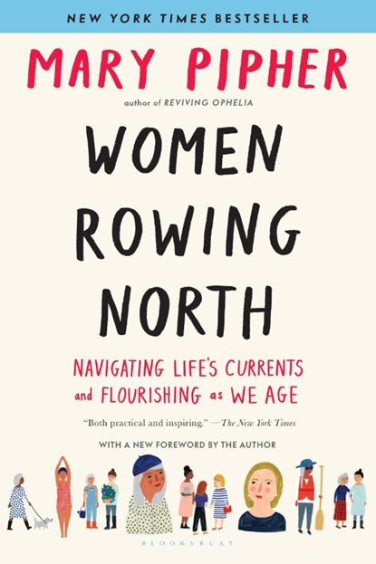 Women Rowing North, Mary Pipher - Paperback - 9781632869616