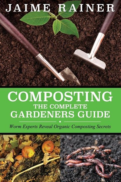 Composting, Jaime Rainer - Paperback - 9781632874511