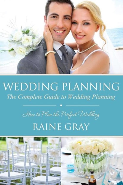 Wedding Planning, Raine Gray - Paperback - 9781632874733