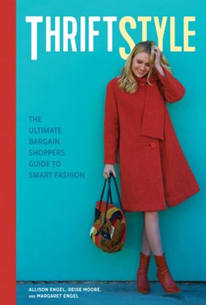 ThriftStyle, Allison Engel ; Reise Moore ; Margaret Engel - Ebook - 9781632892027