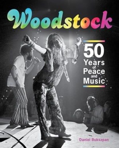 Woodstock, Daniel Bukszpan - Ebook - 9781632892225