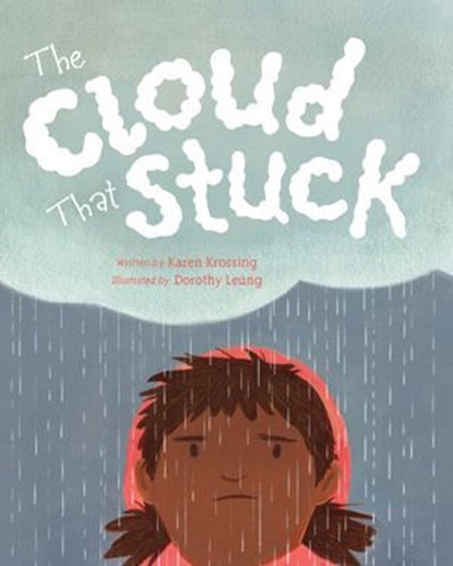 The Cloud That Stuck, Karen Krossing - Ebook - 9781632892553