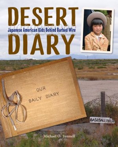Desert Diary, Michael O. Tunnell - Ebook - 9781632896131