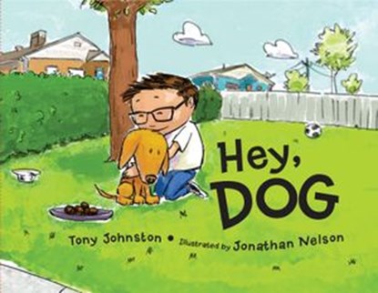 Hey, Dog, Tony Johnston - Ebook - 9781632897015