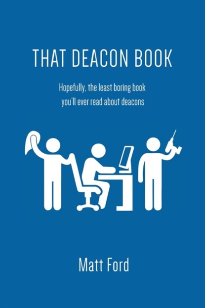 That Deacon Book, Matt Ford - Paperback - 9781632961242