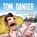 Tom Danger and the Ice Snake, WILSON,  Jared - Paperback - 9781632963413